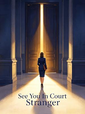 See You In Court Stranger