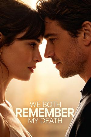 We Both Remember My Death