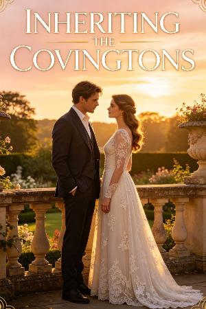 Inheriting the Covingtons