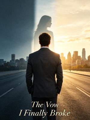 The Vow I Finally Broke