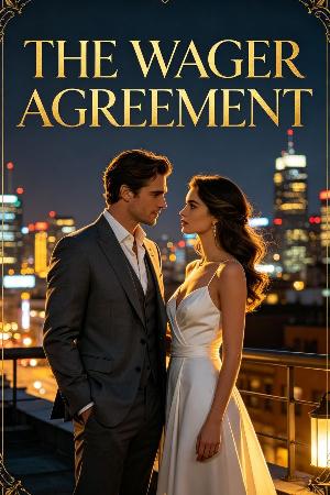 The Wager Agreement​​